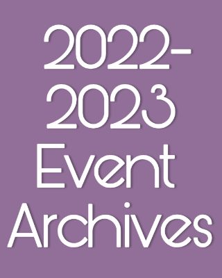 2022-2023 Event Archives